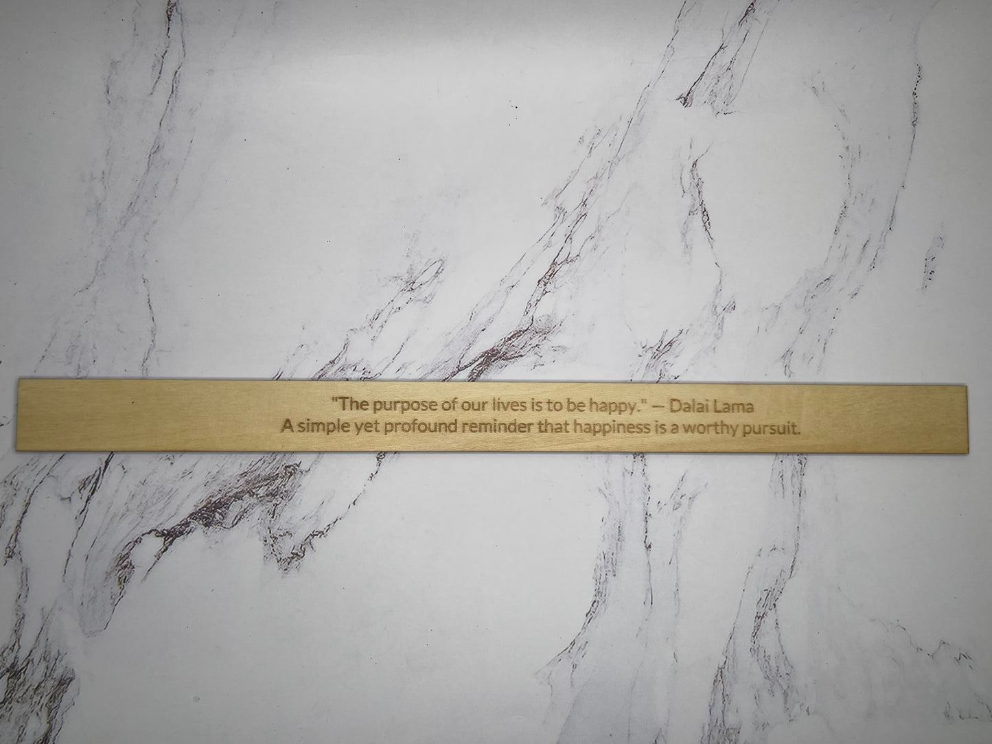 Dalai Lama: "The purpose of our lives is to be happy." - Inspirational Basswood Plaque by GOACTO