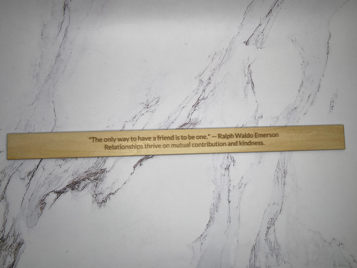 Ralph Waldo Emerson: “The only way to have a friend is to be one.” - Inspirational Basswood Plaque by GOACTO