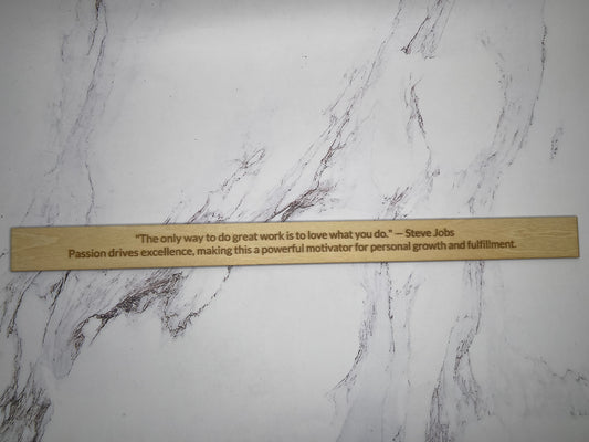 Steve Jobs: "The only way to do great work is to love what you do." - Inspirational Basswood Plaque by GOACTO
