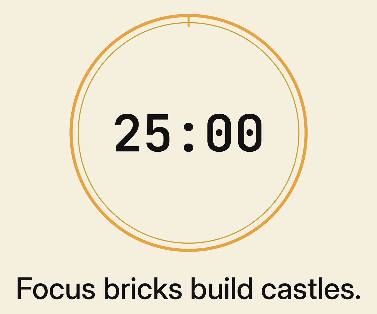 Focus Session Framed Print, Cream design, close-up of the print artwork: thin amber ring around a dark 25:00 timer on a cream background, above the line 'Focus bricks build castles.' in dark type