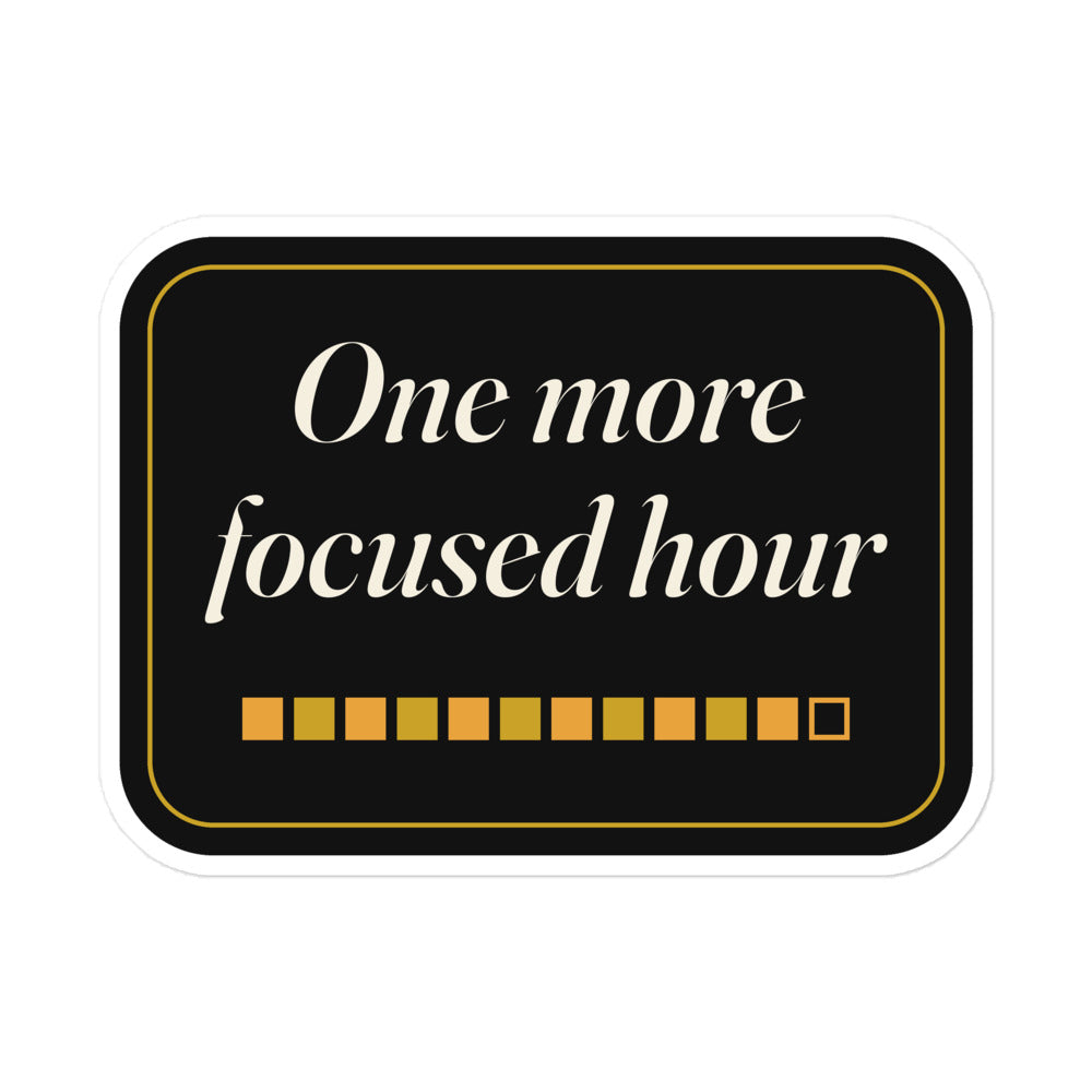 One More Focused Hour Sticker by GOACTO, kiss-cut vinyl with white border, view 3